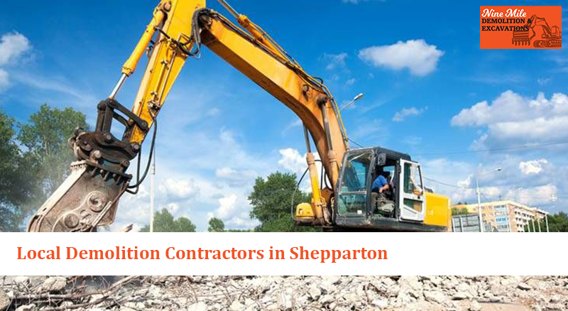 Local Demolition Contractors in Shepparton