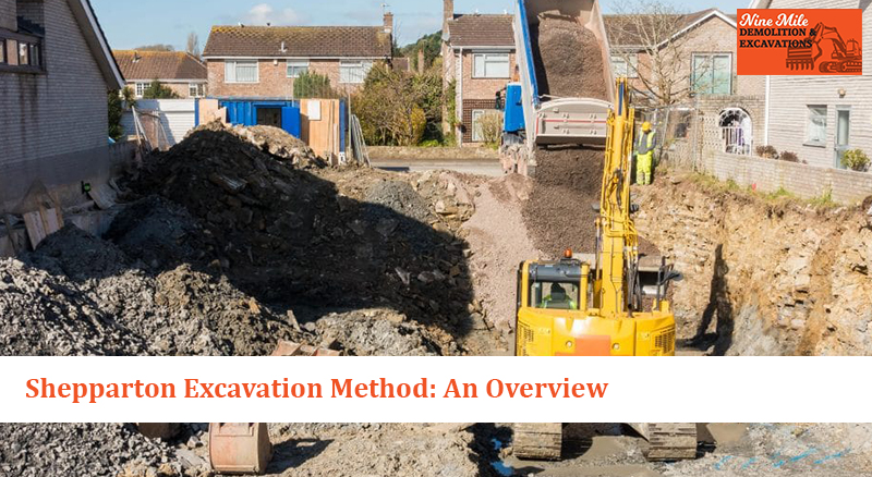 Shepparton Excavation Method: An Overview